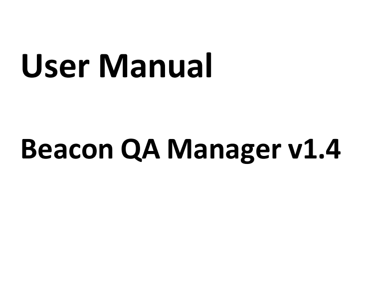 YF。sms231202 beacon qa manager _v1.4_ user manual _ a4 _2025-01-22